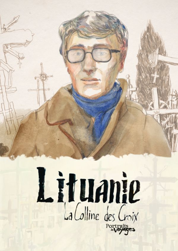 PORTRAITS DE VOYAGE : LITHUANIE - La Colline des Croix on Disney+ ES