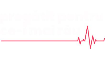 Pregătit pentru ce-i mai rău