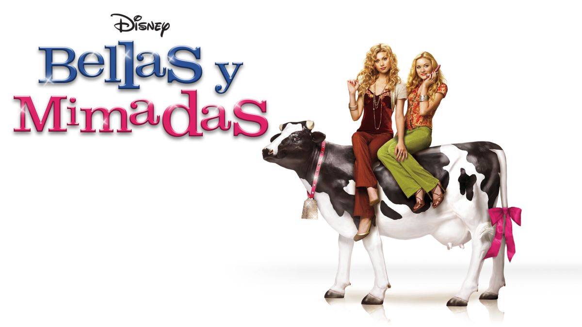 Ver Bellas y mimadas Película completa Disney+