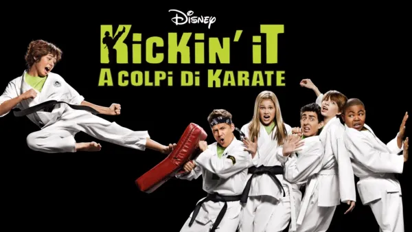 thumbnail - Disney Kickin'It - A Colpi di Karate