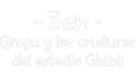 Zen: Grogu y las criaturas del estudio Ghibli
