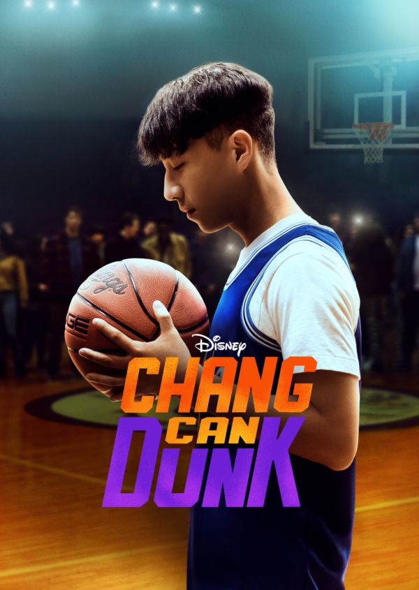 Chang Can Dunk on Disney+ US