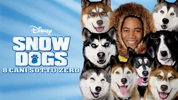 thumbnail - Snow Dogs - 8 Cani Sotto Zero