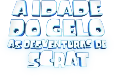 A Idade do Gelo: As Desventuras de Scrat