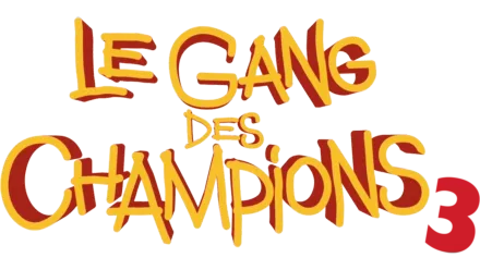 Le Gang des champions 3