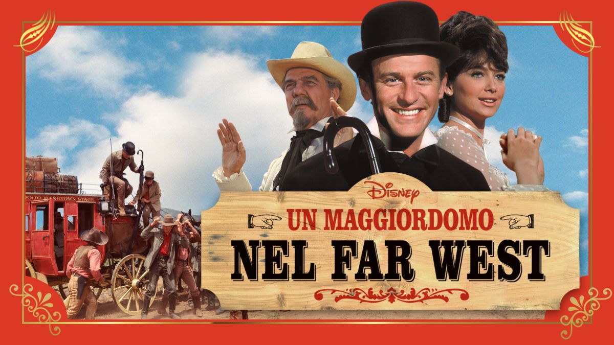 Guarda Un maggiordomo nel Far West Film completo Disney+