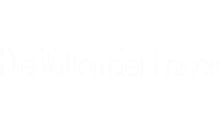 Die Waffen der Frauen