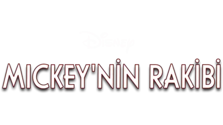 Mickey'nin Rakibi