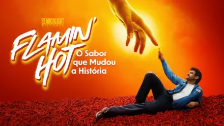 thumbnail - Flamin’ Hot: O Sabor que Mudou a História