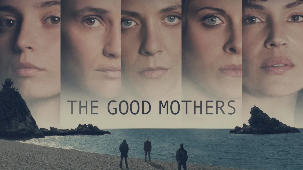 The Good Mothers Season 1