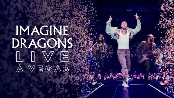 thumbnail - Imagine Dragons : Live à Vegas