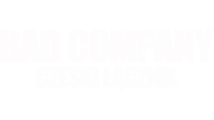 Bad Company: Czeski łącznik (2002)