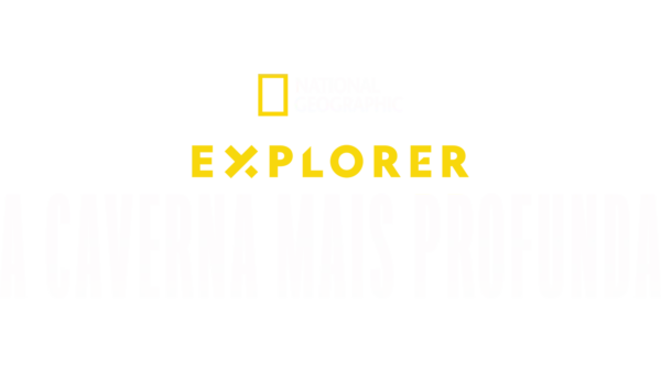 Explorer: A Caverna Mais Profunda