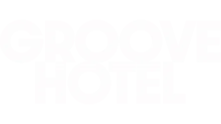 Groove Hotel