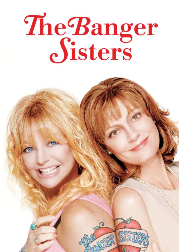 The Banger Sisters on Disney+ CA