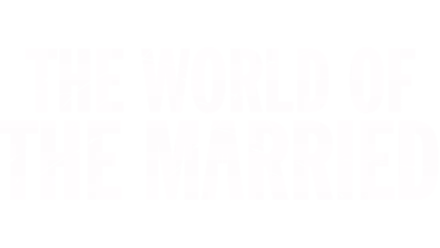 The World of the Married