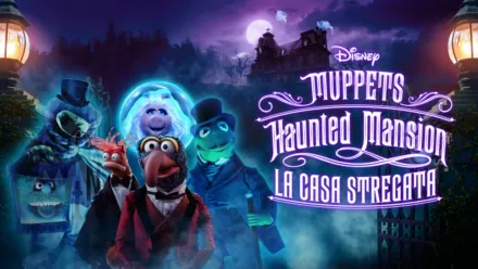thumbnail - Muppets Haunted Mansion: La casa stregata