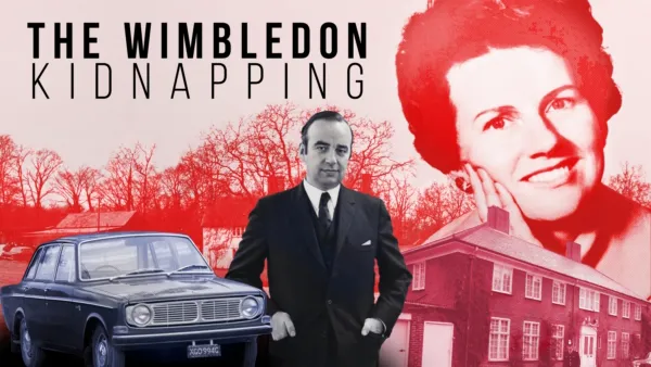 thumbnail - The Wimbledon Kidnapping