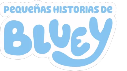 Pequeñas historias de Bluey