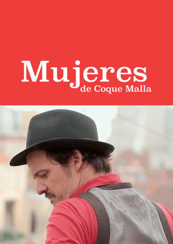 Mujeres, de Coque Malla on Disney+ UK