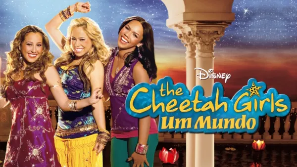 thumbnail - The Cheetah Girls: Um Mundo