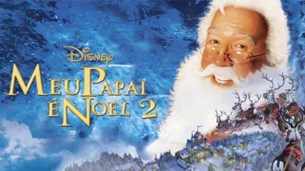 thumbnail - Meu Papai é Noel 2