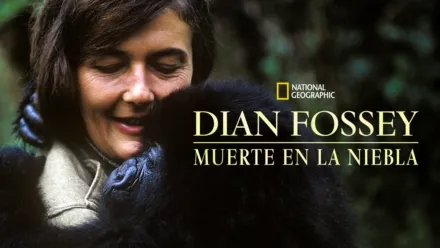 thumbnail - Dian Fossey, Muerte en la niebla