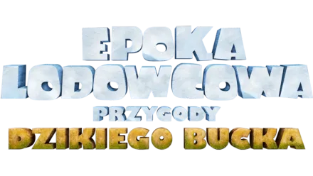 Epoka Lodowcowa: Przygody dzikiego Bucka