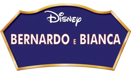 Bernardo e Bianca