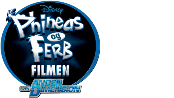 Phineas & Ferb: Filmen - i den anden dimension