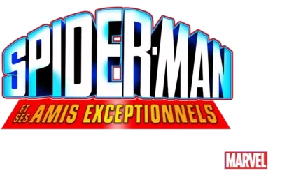 Spider-Man et Ses Amis Exceptionnels