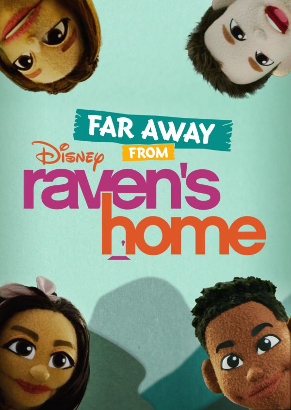 Far Away From Raven’s Home on Disney+ US