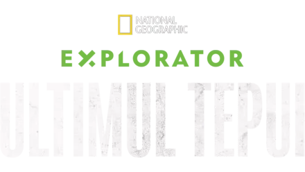 Explorator: Ultimul tepui