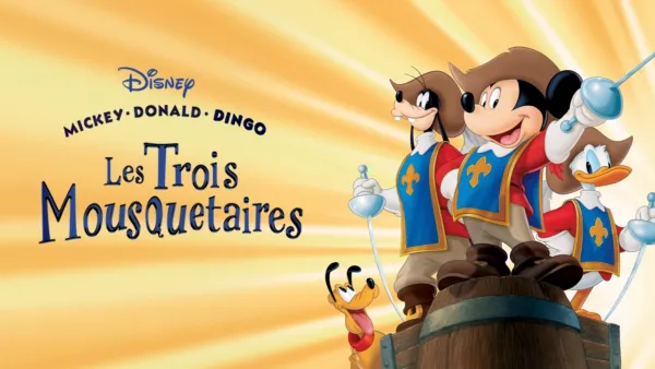 thumbnail - Mickey, Donald et Dingo : Les Trois Mousquetaires (Mickey, Donald, Goofy: The Three Musketeers)