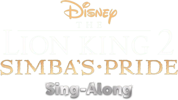 Ο Βασιλιάς των Λιονταριών 2: Το Βασίλειο του Σίμπα Τραγουδήστε Μαζί Μας
