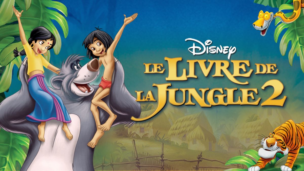 Le livre de la jungle 2 sur Disney + : résumé de l'épisode