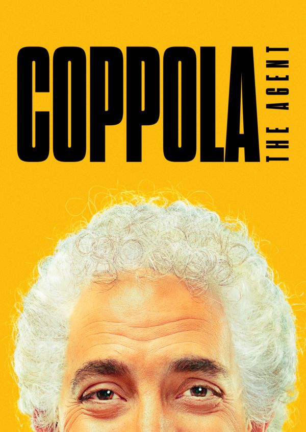 Coppola, the Agent on Disney+ UK