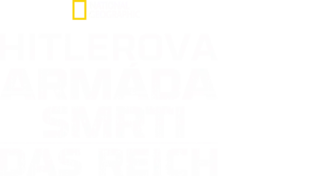 Hitlerova armáda smrti: Das Reich