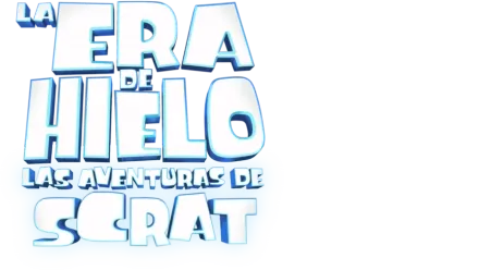 La era del hielo: Las aventuras de Scrat