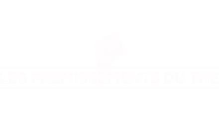 Les frémissements du thé