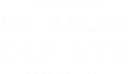 Star Wars: Die Rache der Sith (Episode III)