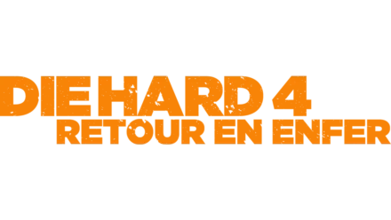 Die Hard 4 - Retour en enfer