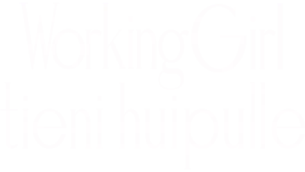 Working Girl – tieni huipulle