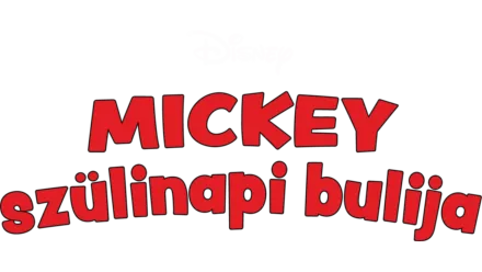 Mickey szülinapi bulija