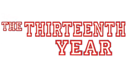 The Thirteenth Year