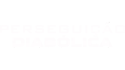 Perseguição Diabólica