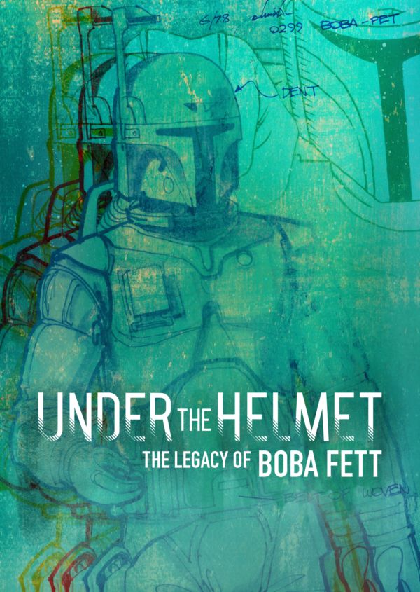Under the Helmet: The Legacy of Boba Fett on Disney+ UK