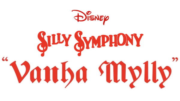 Silly Symphony "Vanha mylly"