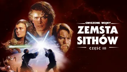 thumbnail - Gwiezdne wojny: Zemsta Sithów