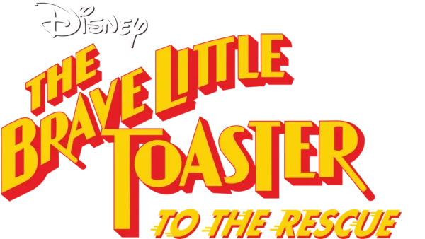 Brave Little Toaster to the Rescue